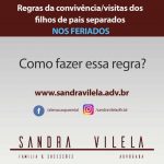 Regras da convivência/visitas dos filhos de pais separadosnos feriados